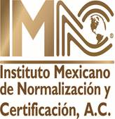 Instituto Mexicano de Normalización y Certificación A.C.